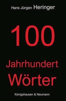 100 Jahrhundert Wörter