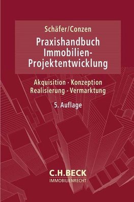 Praxishandbuch der Immobilien-Projektentwicklung