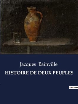 HISTOIRE DE DEUX PEUPLES