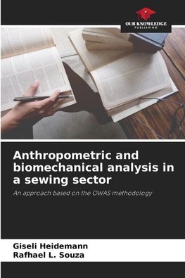 Anthropometric and biomechanical analysis in a sewing sector