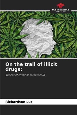 On the trail of illicit drugs: