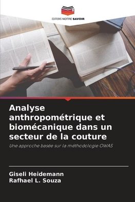 Analyse anthropométrique et biomécanique dans un secteur de la couture