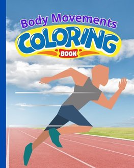 Body Movements Coloring Book For Kids