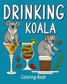 Drinking Koala Coloring Book