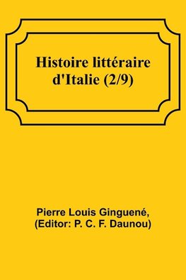 Histoire littéraire d'Italie (2/9)