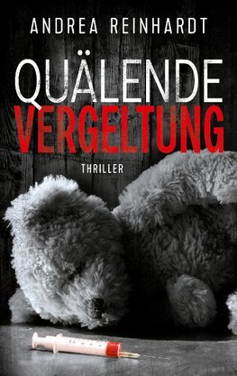 Quälende Vergeltung