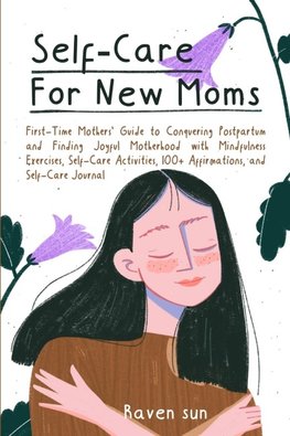 Self-Care for New Moms