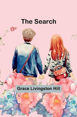 The Search