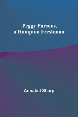 Peggy Parsons, a Hampton Freshman