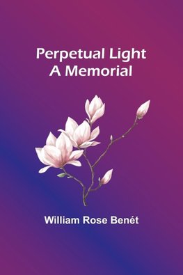 Perpetual Light