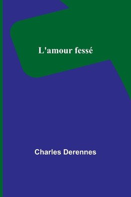 L'amour fessé