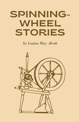 Spinning-Wheel Stories