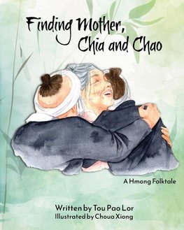 Finding Mother, Chia and Chao