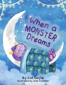 When a Monster Dreams