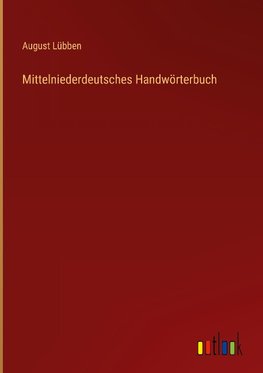 Mittelniederdeutsches Handwörterbuch