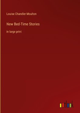 New Bed-Time Stories