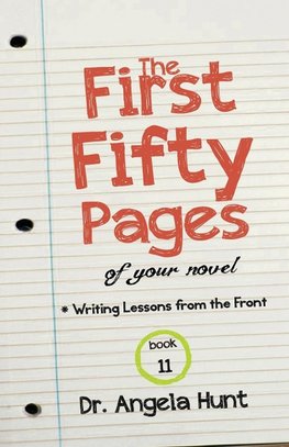 The First Fifty Pages of Your Novel