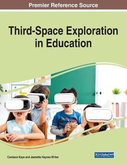 Third-Space Exploration in Education