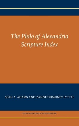 The Philo of Alexandria Scripture Index