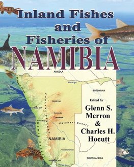 Inland Fishes and Fisheries of NAMIBIA