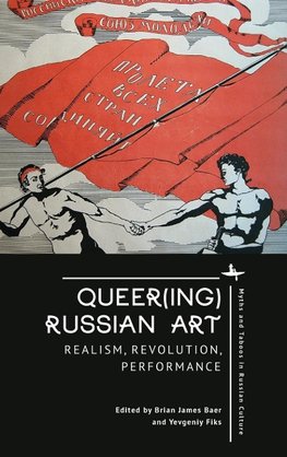 Queer(ing) Russian Art