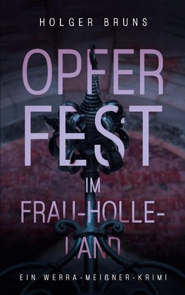 Opferfest im Frau-Holle-Land