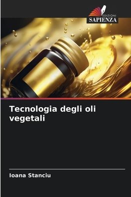 Tecnologia degli oli vegetali