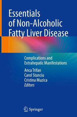 Essentials of Non-Alcoholic Fatty Liver Disease