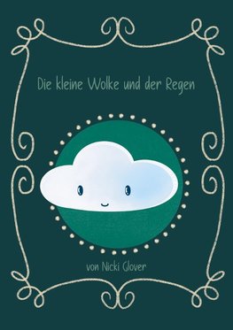 Die kleine Wolke und der Regen