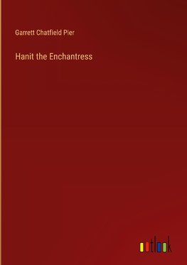 Hanit the Enchantress