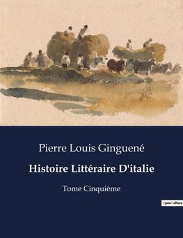 Histoire Littéraire D'italie