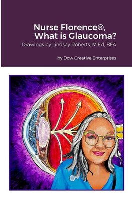 Nurse Florence®, What is Glaucoma?