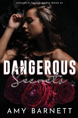 Dangerous Secrets