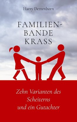 Familienbande krass