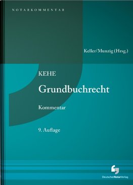 KEHE Grundbuchrecht - Kommentar