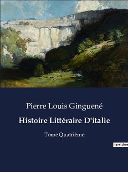 Histoire Littéraire D'italie