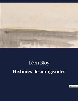 Histoires désobligeantes