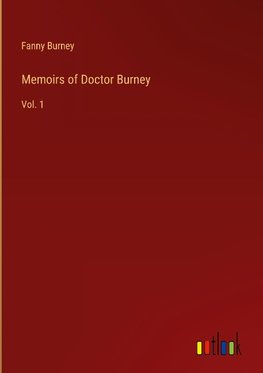 Memoirs of Doctor Burney