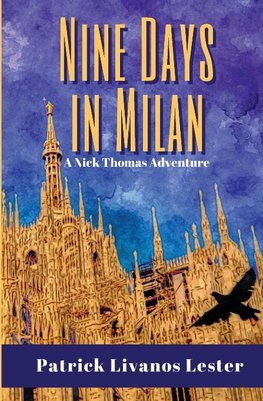 Nine Days in Milan