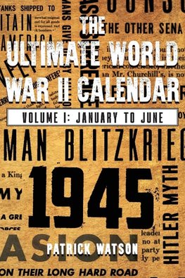 The Ultimate World War II Calendar