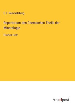 Repertorium des Chemischen Theils der Mineralogie