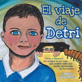 El Viaje De Detri