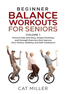 Beginner Balance Workouts for Seniors