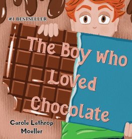 The Boy Who Loved Chocolate