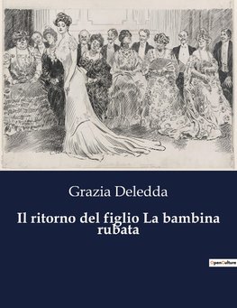 Il ritorno del figlio La bambina rubata