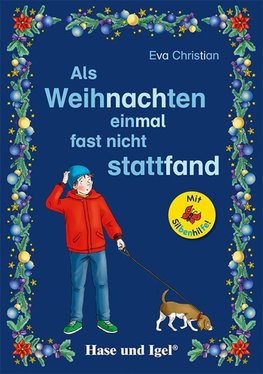 Als Weihnachten einmal fast nicht stattfand / Silbenhilfe