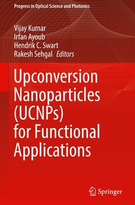 Upconversion Nanoparticles (UCNPs) for Functional Applications