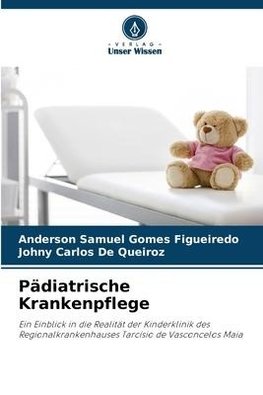 Pädiatrische Krankenpflege