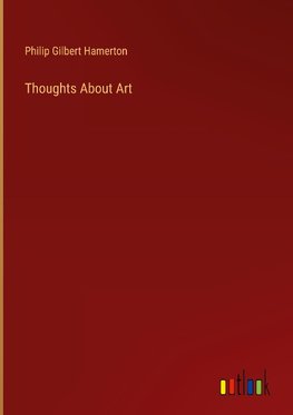 Thoughts About Art