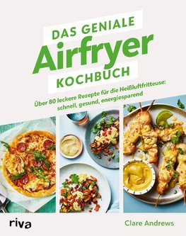 Das ultimative Airfryer-Kochbuch